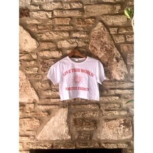 “Give This World Positive Energy” Cropped Graphic Tee - M